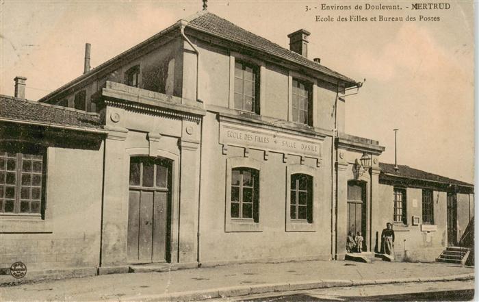 Mertrud 52 Haute-Marne Ecole des Filles et Bureau des Postes