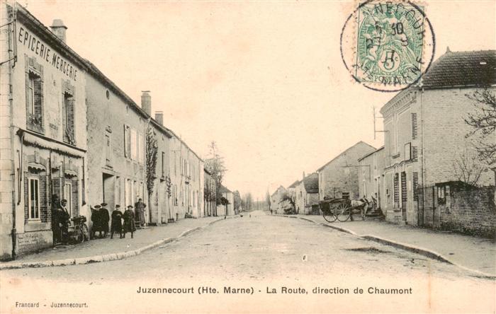Juzennecourt 52 Haute-Marne La Route direction de Chaumont