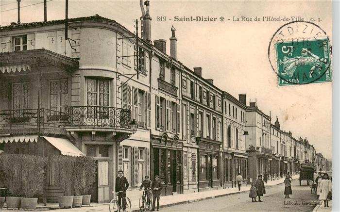 Saint-Dizier 52 Haute-Marne Rue de l Hôtel de Ville