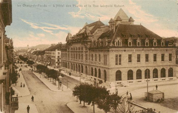 La Chaux-de-Fonds NE Hotel des Postes et la Rue Leopold Robert