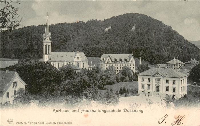 Dussnang TG Kurhaus und Haushaltungsschule
