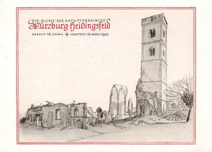 Heidingsfeld Wuerzburg Ruine der Kath Pfarrkirche zerstoert am 16 Maerz 1945 Zei