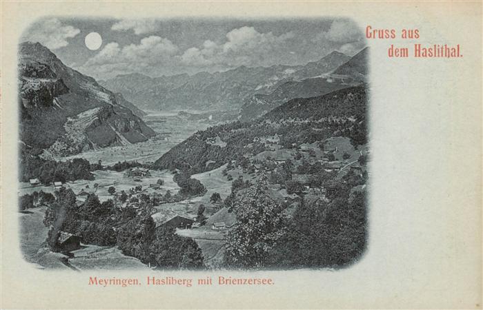 Meyringen Meiringen BE Hasliberg mit Brienzersee