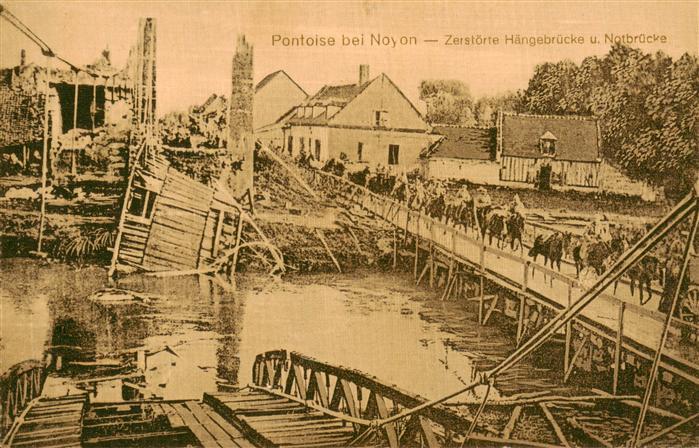 Pontoise-les-Noyon 60 Oise Zerstoerte Haengebruecke und Notbruecke Kriegsschaupl