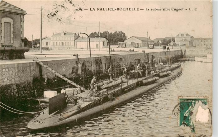 La Pallice-Rochelle 17 Charente-Maritime Le submersible Cugnot