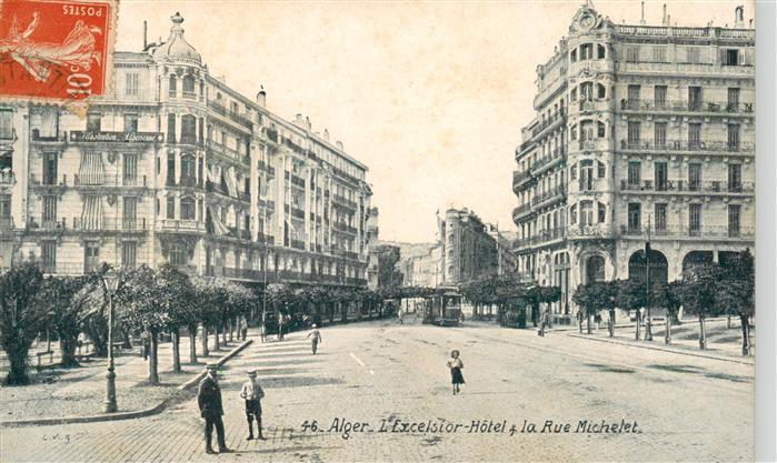 Alger Algier Algerie Excelsior Hotel et la Rue Michelet