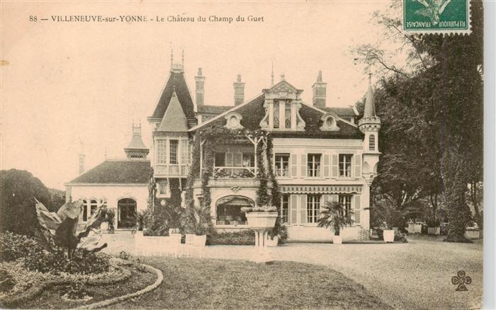 Villeneuve-sur-Yonne 89 Le Chateau du Champ du Guet