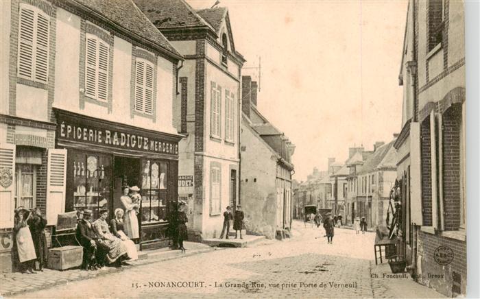 Nonancourt 27 Eure La Grande Rue vue prise Porte de Verneuil