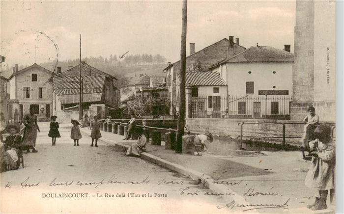 Doulaincourt-Saucourt 52 Haute-Marne La Rue dela l’Eau et le Poste