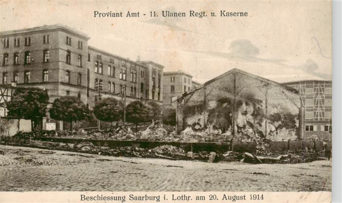 Saarburg Lothringen Sarrebourg 57 Mosell Proviant Amt 11. Ulanen Regt und Kasern
