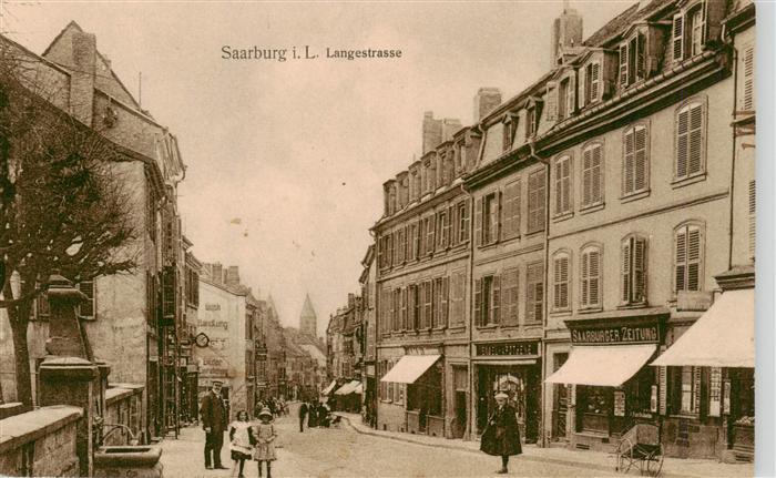 Saarburg Lothringen Sarrebourg 57 Moselle Langestrasse Feldpost
