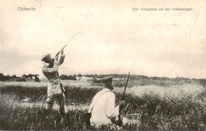 Doeberitz-Dallgow Der Kronprinz auf der Huehnerjagd
