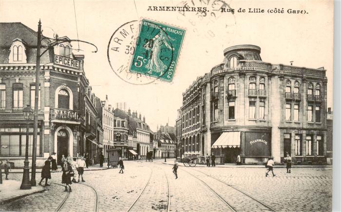 Armentieres 59 Nord Rue de Lille cote Gare