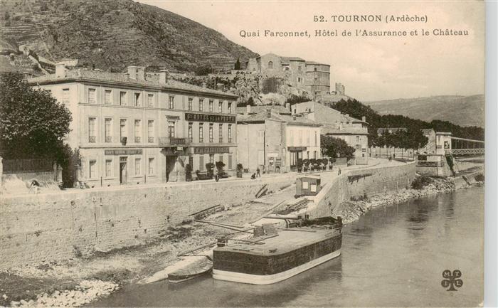 Tournon-sur-Rhone 07 Ardeche Quai Farconnet Hôtel de l Assurance et le Château