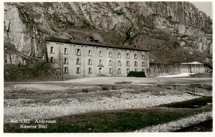 Andermatt UR Kaserne Bueel