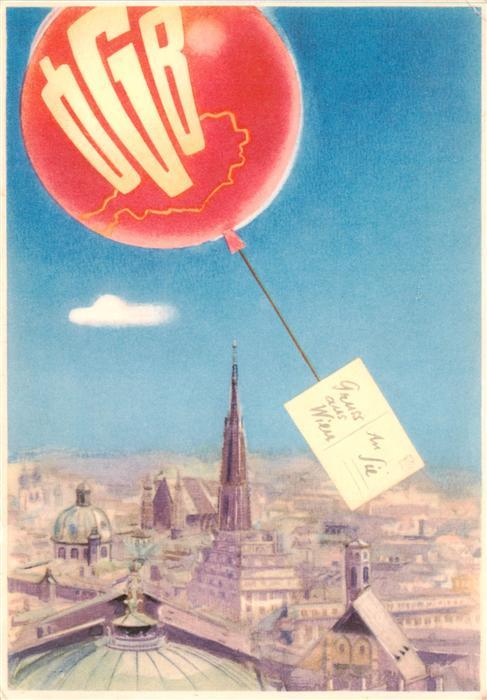 Wien AT Stadtansicht 60 Jahre Gewerkschaftsbewegung