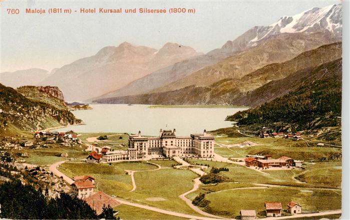 Maloja GR Panorama Hotel Kursaal und Silsersee Alpen