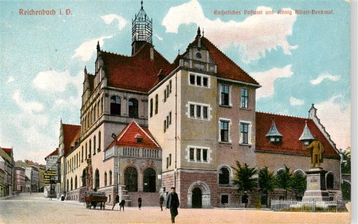 Reichenbach  Vogtland Kaiserliches Postamt und Koenig Albert-Denkmal