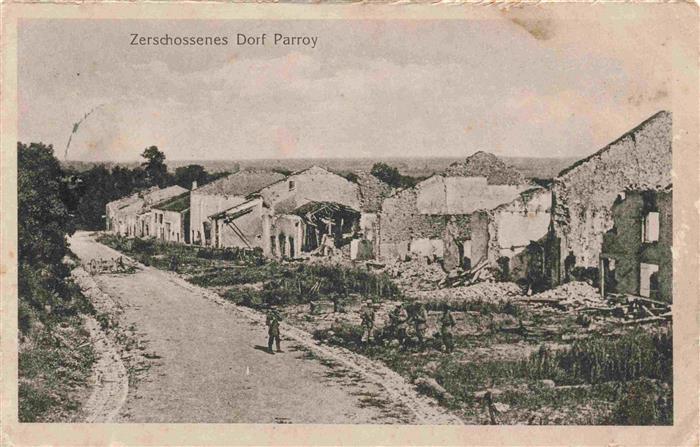 Parroy 54 Meurthe-et-Moselle Zerschossenes Dorf Kriegsschauplatz 1.