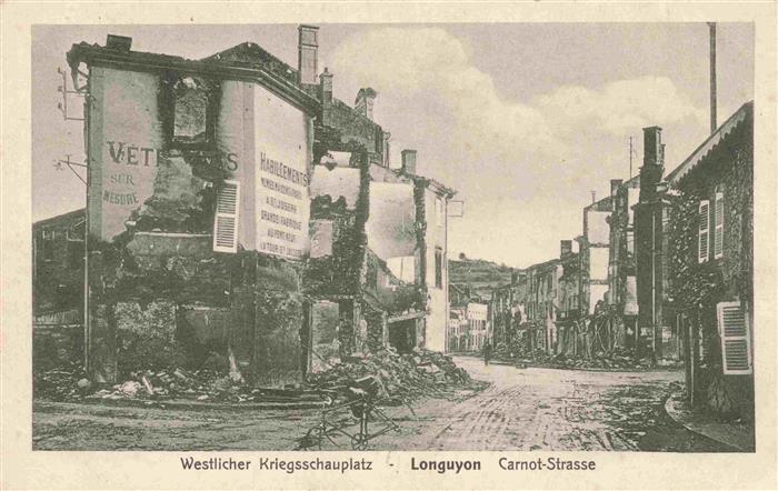 Longuyon 54 Meurthe-et-Moselle Carnot-Strasse Westlicher Kriegsschaupl
