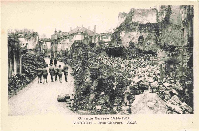 VERDUN  55 Meuse Rue Chevert Grande Guerre 1914-1918 Westlicher Kriegsschauplatz