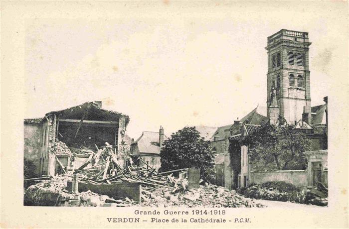 VERDUN  55 Meuse Place de la Cathédrale Grande Guerre 1914-1918 Westlicher Krieg