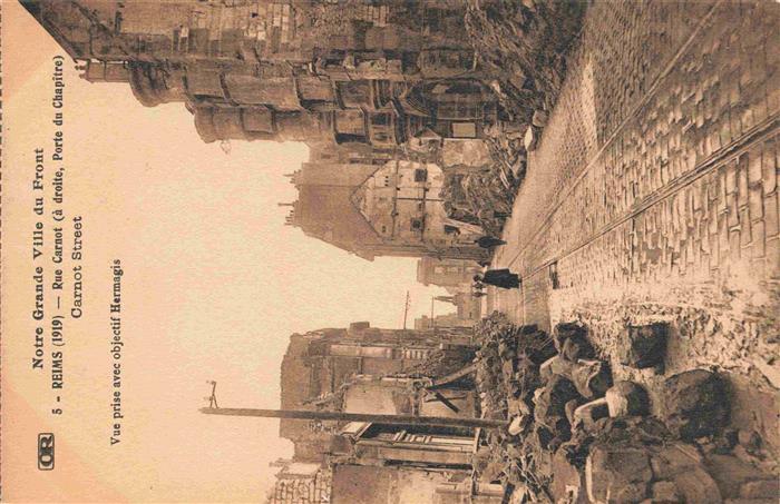 REIMS 51 Notre Grande Ville du Front Rue Carnot Truemmer 1. Weltkrieg