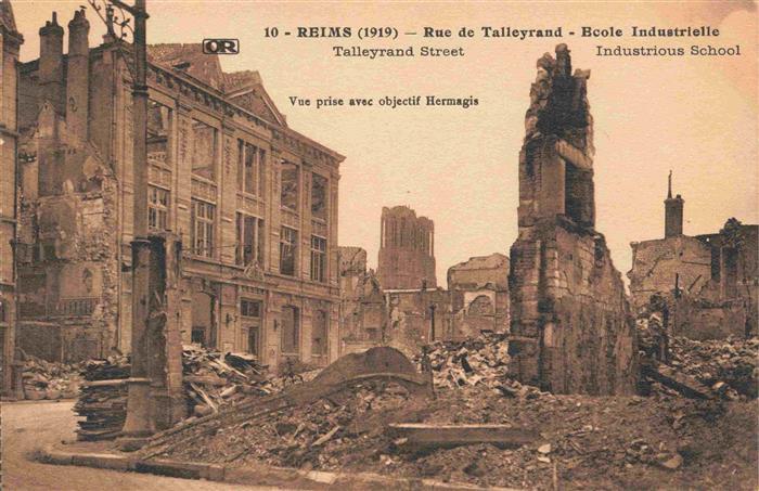 REIMS 51 Rue de Talleyrand Ecole Industrielle Truemmer 1. Weltkrieg