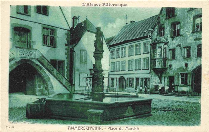 Ammerschwihr Ammerschweier 68 Haut-Rhin Place du Marché Fontaine Marktplatz