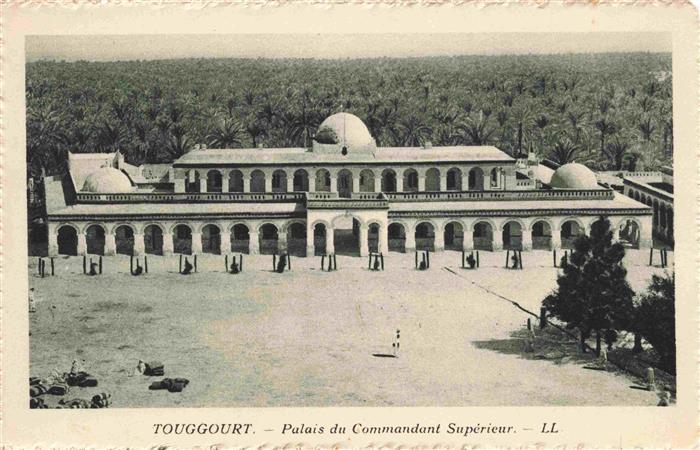 Touggourt Algerie Palais du Commandant Supérieur