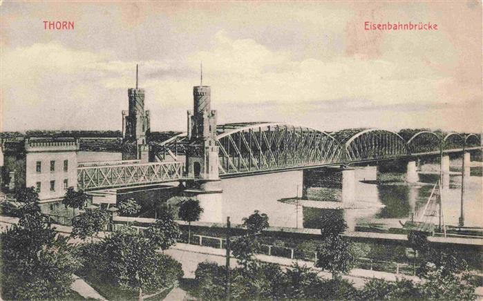 Thorn Westpreussen TORUN PL Eisenbahnbruecke