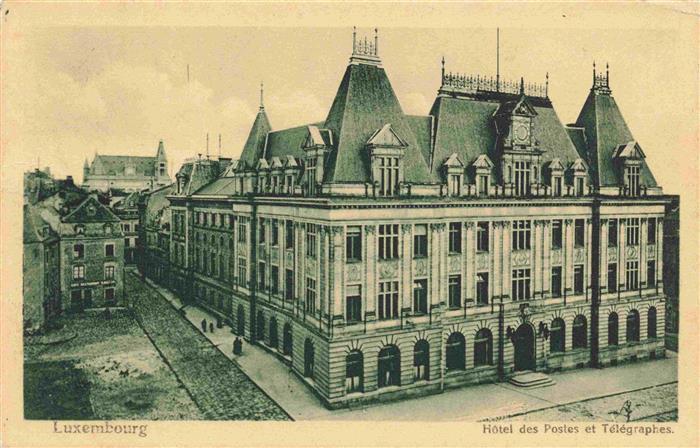 LUXEMBOURG Luxemburg Hôtel des Postes et Télégraphes