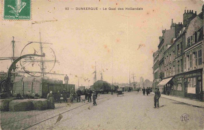 DUNKERQUE Duenkirchen 59 Nord Le Quai des Hollandais