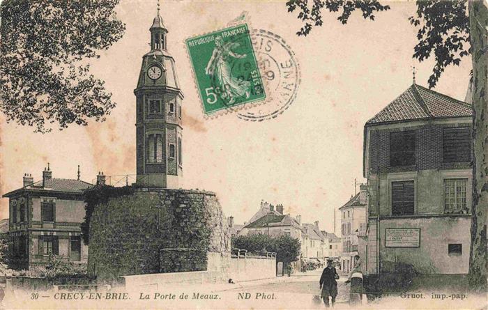 Crecy en Brie 77 Seine-et-Marne La Porte de Meaux