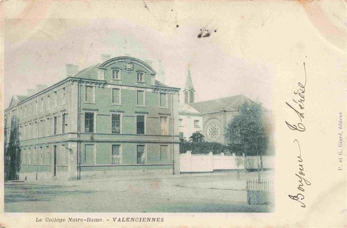 VALENCIENNES 59 Nord Le College Notre Dame