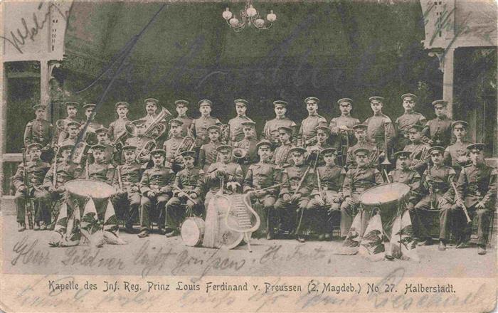 Halberstadt Kapelle des Inf. Reg. Prinz Louis Ferdinand von Preussen (2. Magdeb.