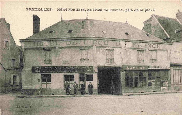 Brezolles 28 Eure-et-Loir Hôtel Maillard Hôtel de l'Ecu de France