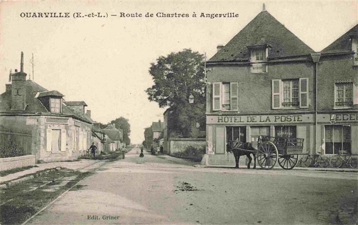 Ouarville 28 Eure-et-Loir Route de Chartres à Angerville Hotel de la Poste