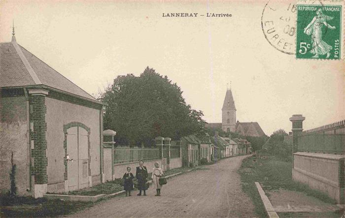 Lanneray 28 Eure-et-Loir L'Arrivée
