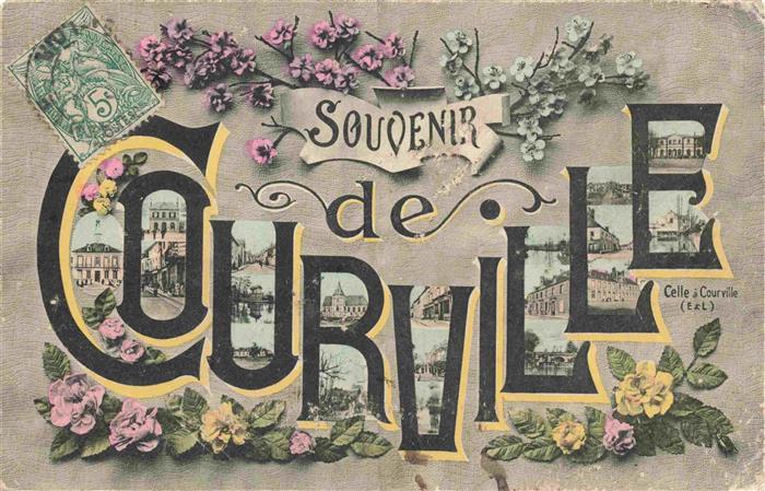 Courville -sur-Eure 28 Eure-et-Loir Souvenir de Courville