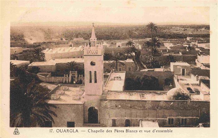 Ouargla Algerie Chapelle des Peres Blancs et vue d'ensemble