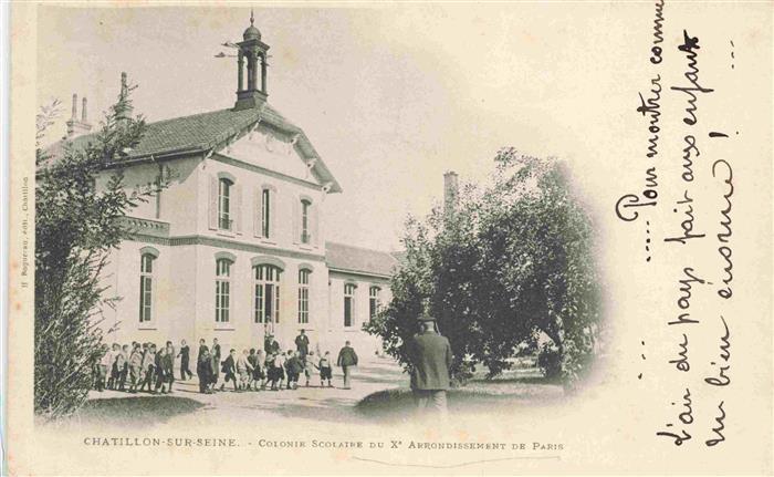 Chatillon-sur-Seine 21 Cote-d Or Colonie Scolaire du Xe Arrondissement de Paris