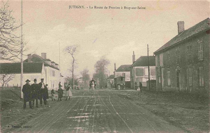 Jutigny 77 Seine-et-Marne La Route de Provins à Bray-sur-Seine