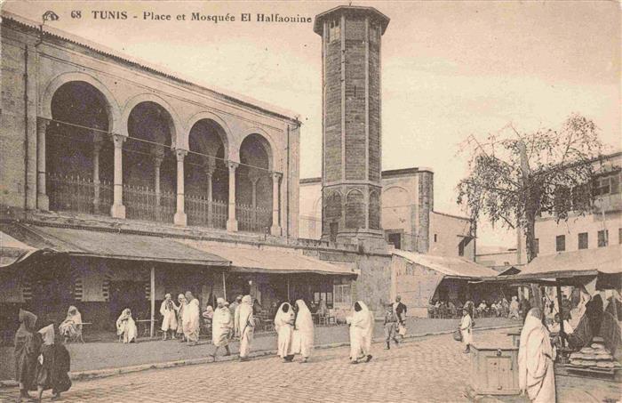 TUNIS Tunesie Place et Mosquée El Halfaouine