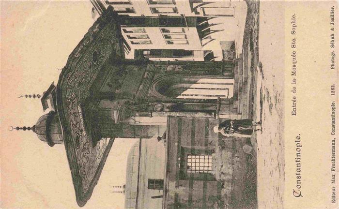 Constantinople Constantinopel ISTANBUL TK Entrée de la Mosquée Sainte Sophie