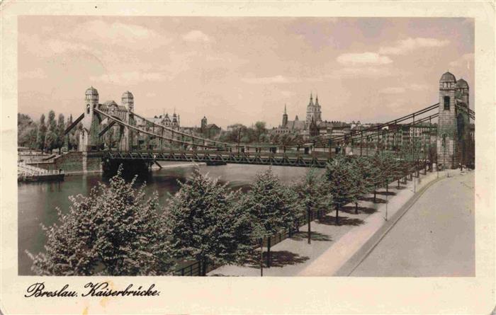 Breslau WROCLAW PL Kaiserbruecke