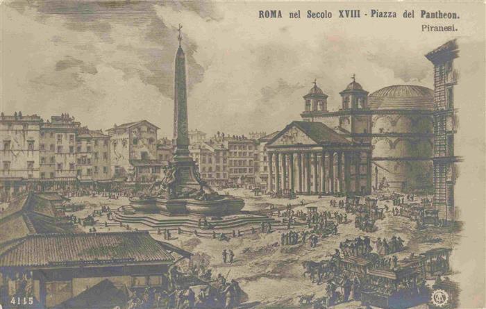 ROMA Rom Lazio IT nel Secolo XVIII Piazza del Pantheon