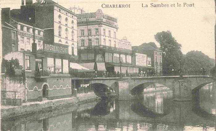 CHARLEROI  Belgie La Sambre et le Pont