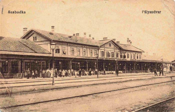Szabadka SUBOTICA Serbija Palyaudvar Bahnhof