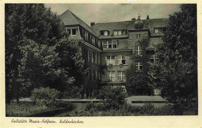 Kaldenkirchen Rheinland Heilstaette Maria-Helferin